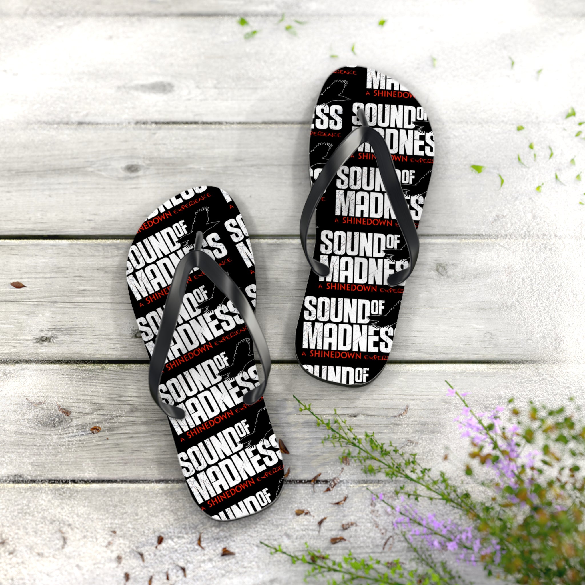 Sound of Madness Flip Flops
