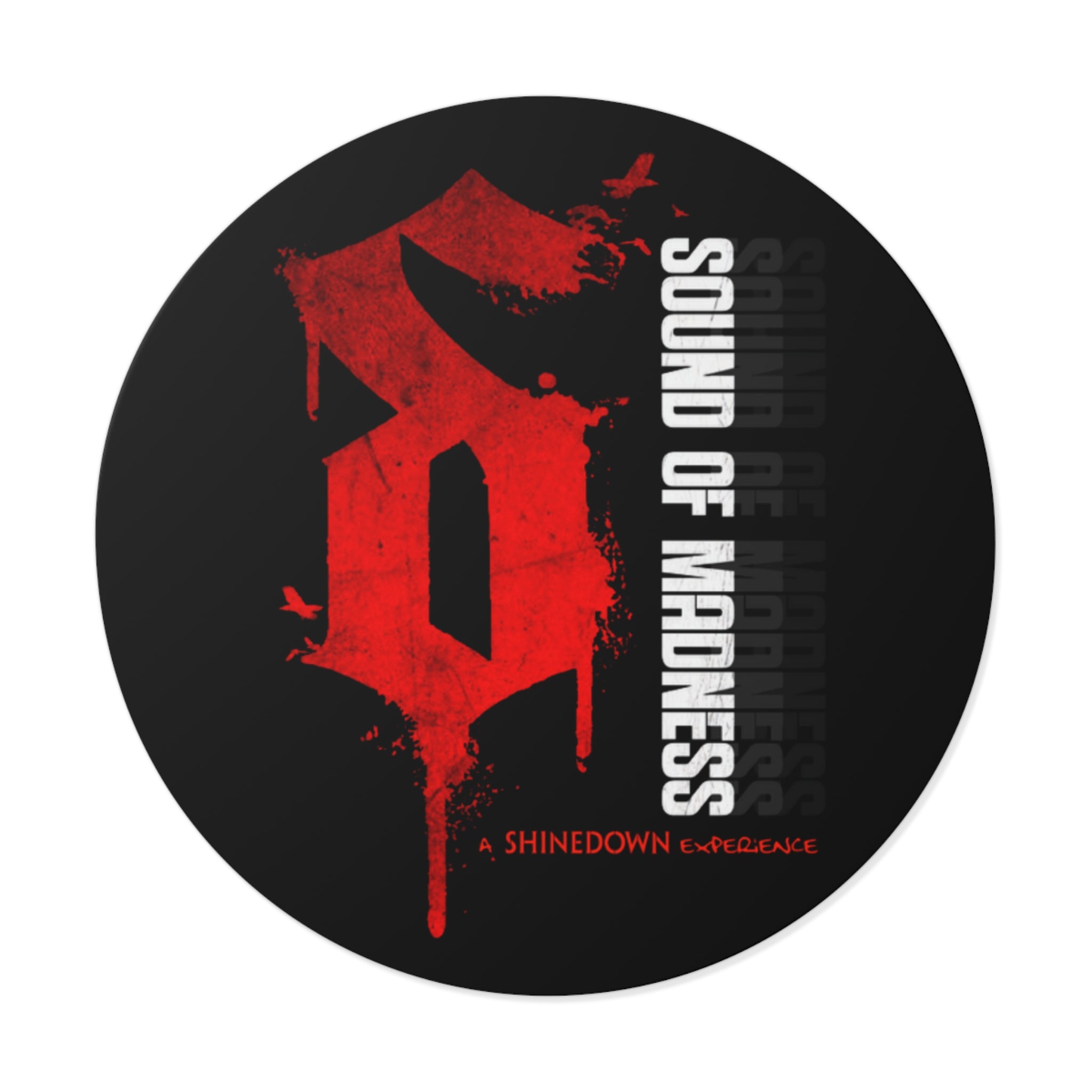 Sound of Madness Round Vinyl Sticker
