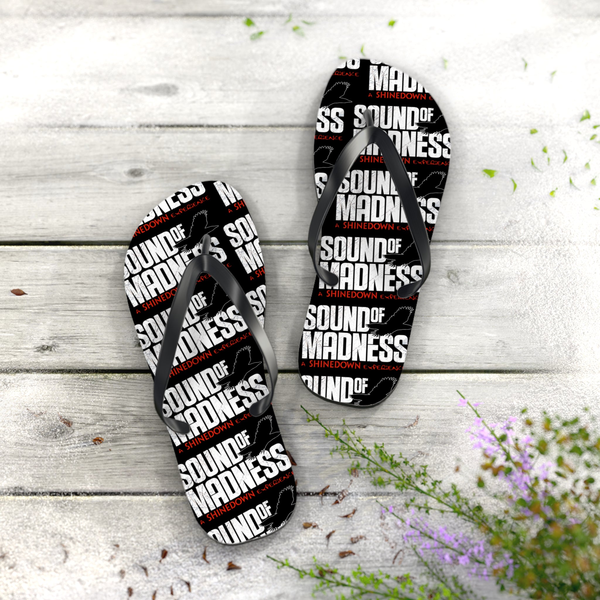 Sound of Madness Flip Flops