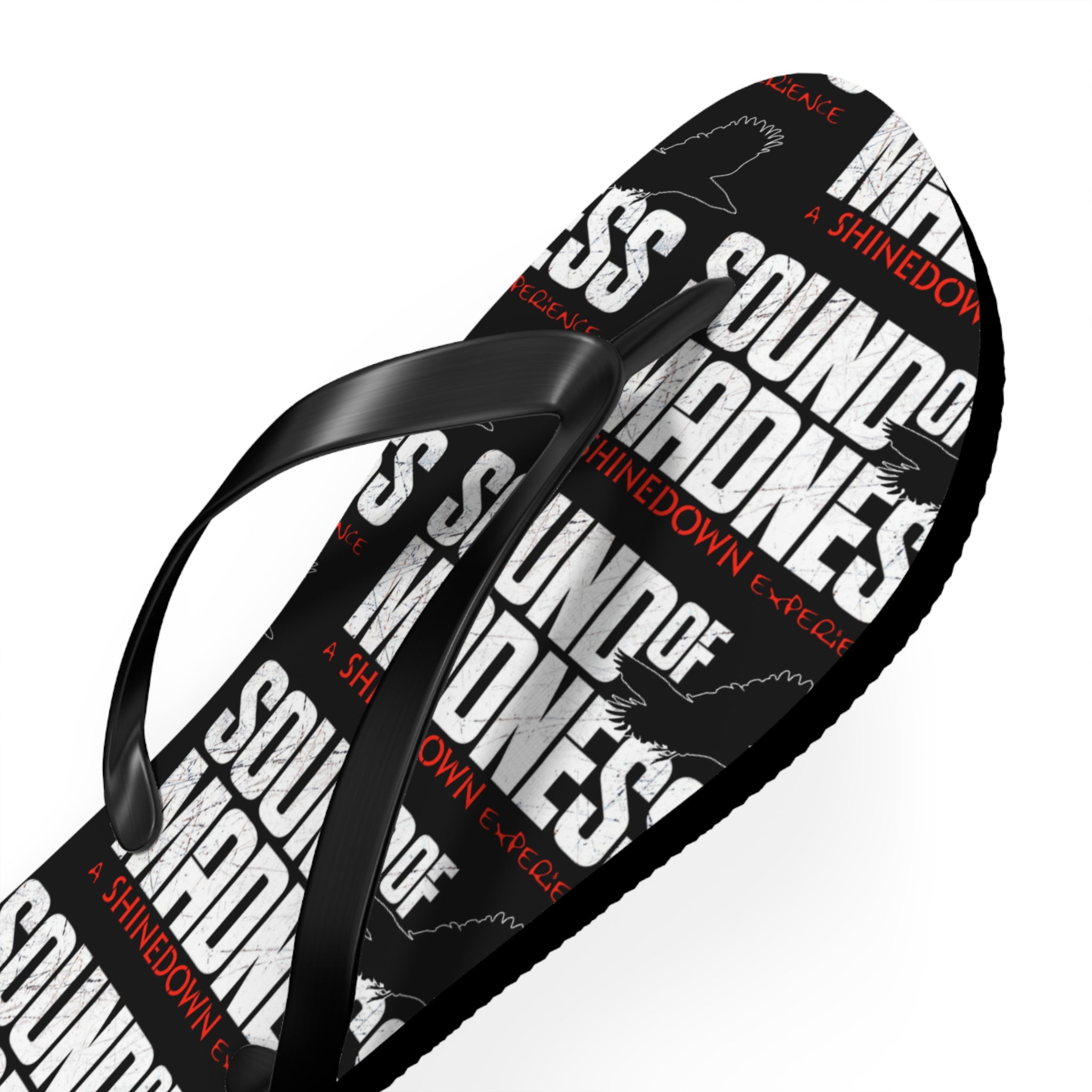 Sound of Madness Flip Flops