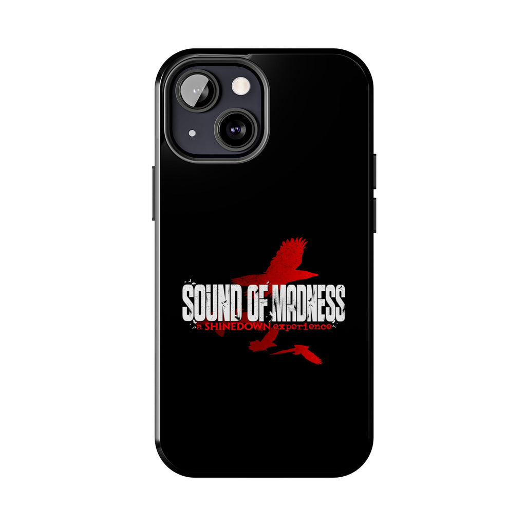 Sound of Madness Tough Phone Case