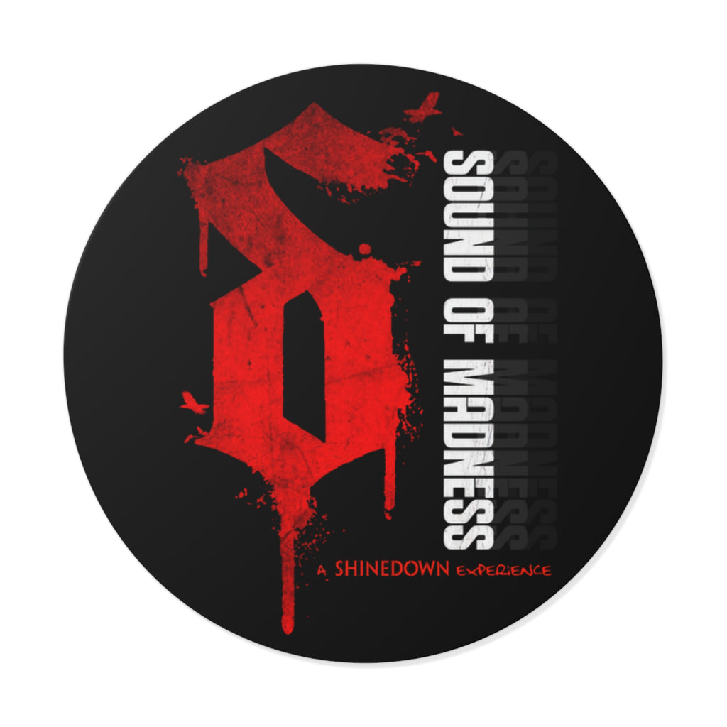 Sound of Madness Round Vinyl Sticker