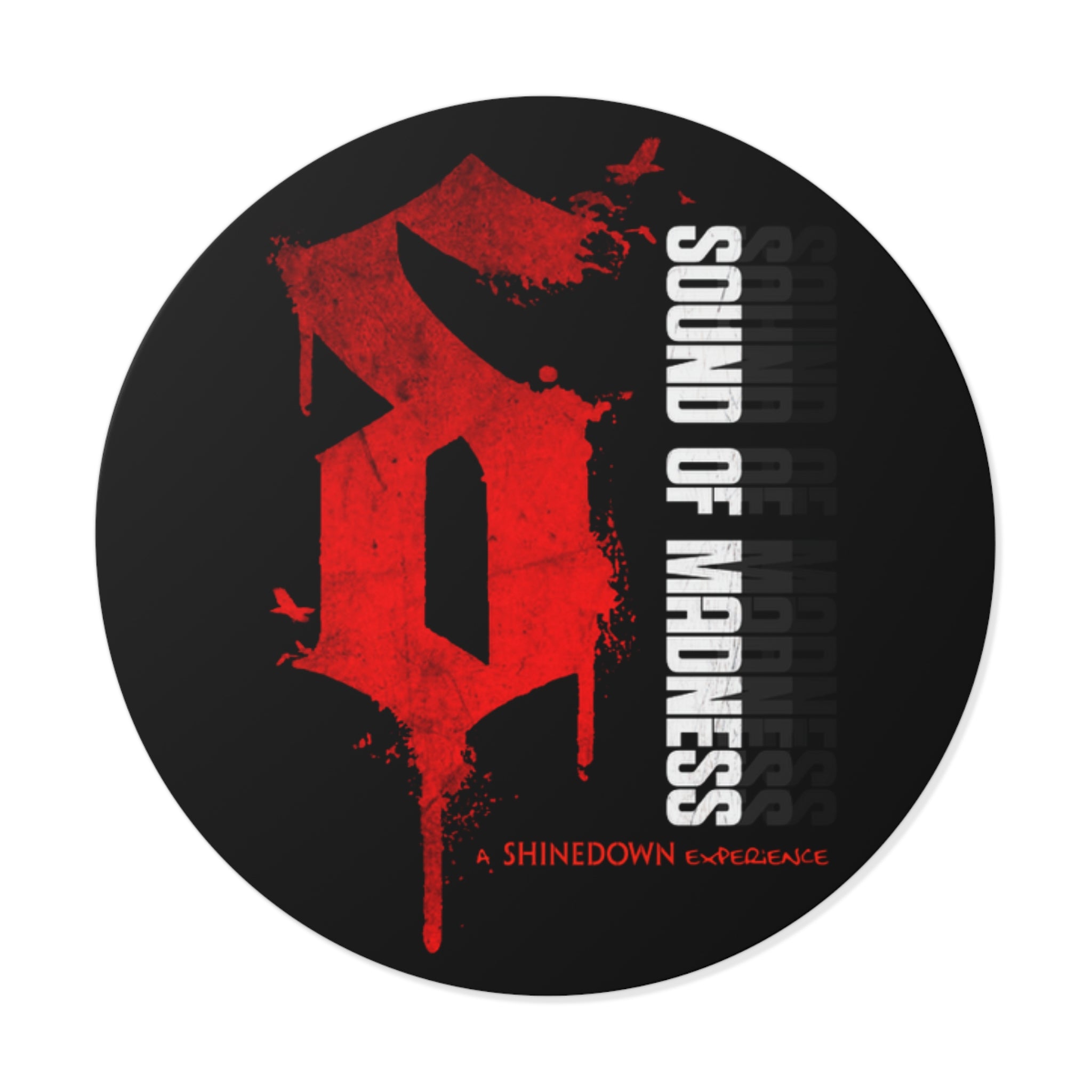 Sound of Madness Round Vinyl Sticker
